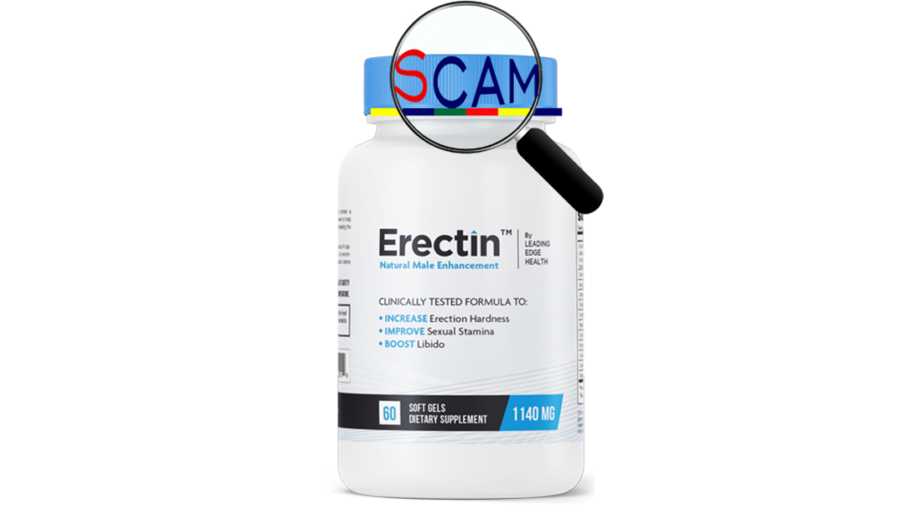 Erectin Scam Warning Alert!